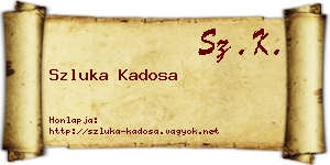 Szluka Kadosa névjegykártya